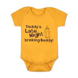 Daddy's Late Night Drinking Buddy <br> Organic Cotton Onesie