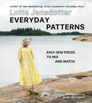 Lotta Jansdotter Everyday Patterns: Easy-Sew Pieces to Mix and Match