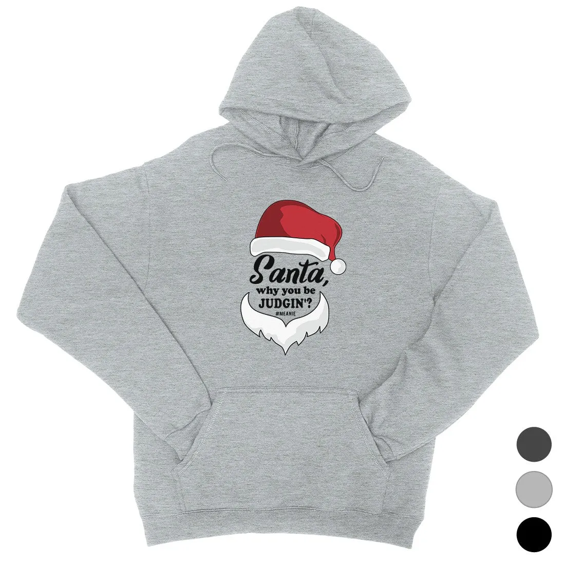 Santa Be Judging Unisex Pullover Hoodie